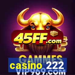 casino 222